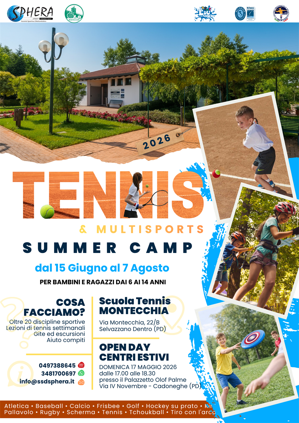 TENNIS & MULTISPORTS SUMMER CAMP - dai 6 ai 14 anni